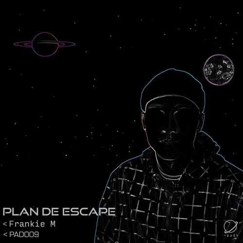 Frankie M - Plan De Escape [PAD009]